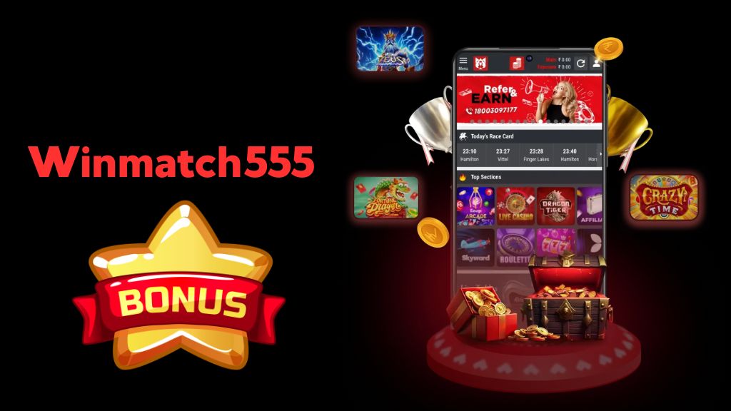 Winmatch555 Bonus